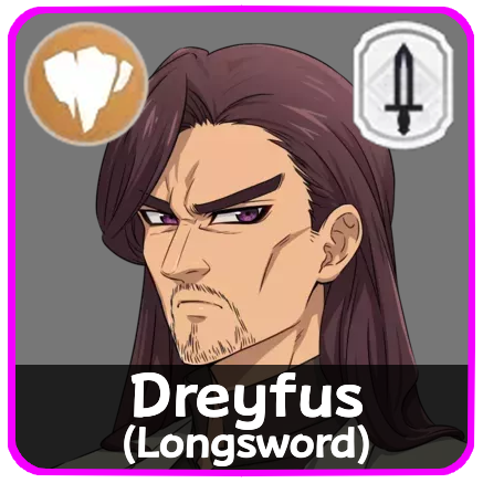 The Seven Deadly Sins Origin - Dreyfus (Longsword)