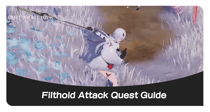 Filthoid Attack Quest Guide