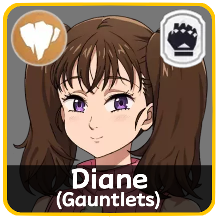 The Seven Deadly Sins Origin - Diane (Gauntlets)