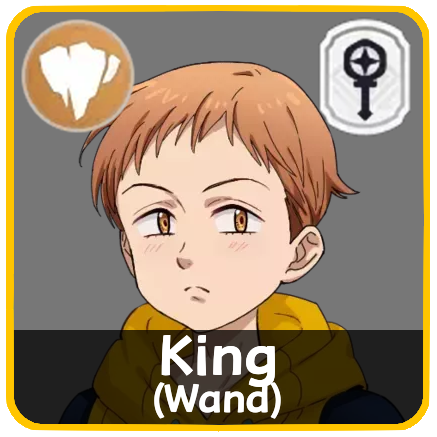The Seven Deadly Sins Origin - King (Wand)