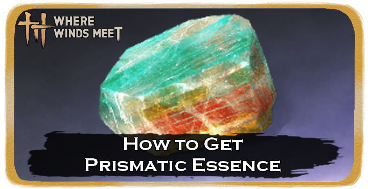 How to Get Prismatic Essence