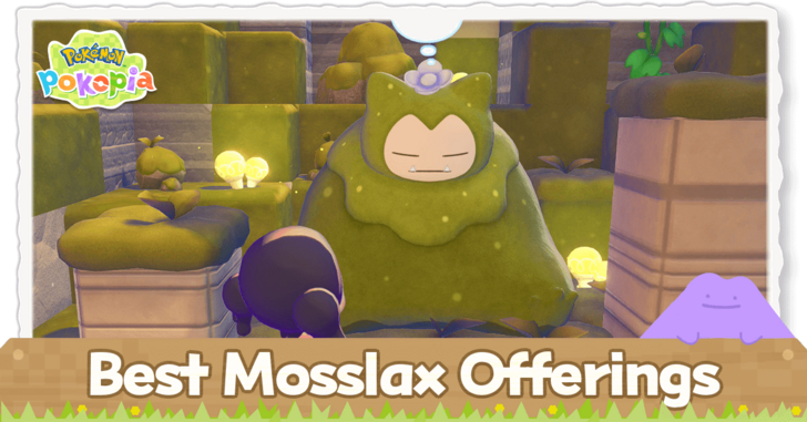 Pokemon Pokopia - Best Mosslax Offerings