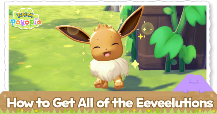 Pokemon Pokopia - How to Get All of Eeveelutions Top Banner