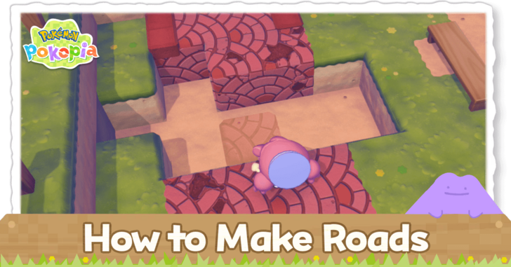 Pokemon Pokopia - How to Make Roads