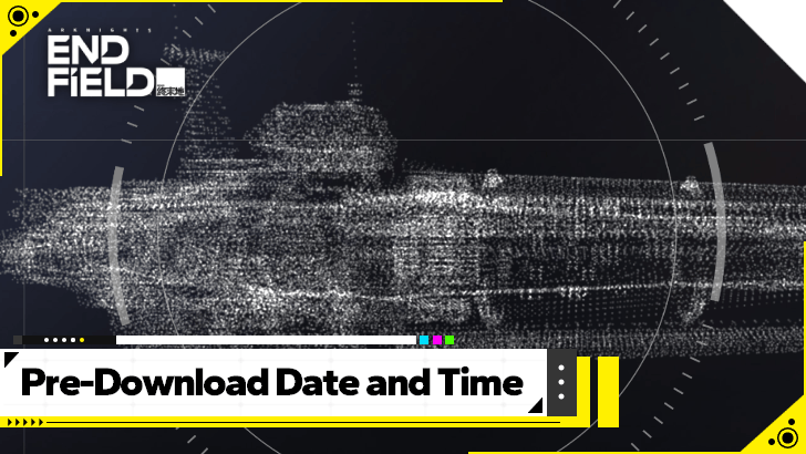 Arknights Endfield - Pre-Download Date and Time.png