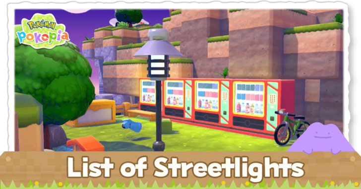 Pokemon Pokopia - List of Streetlights