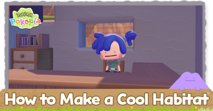 Pokemon Pokopia - How to Make a Cool Habitat