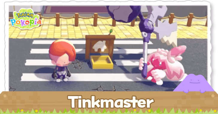 Pokemon Pokopia - Tinkmaster