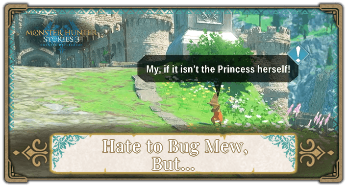 MHS3 - Hate to Bug Mew, But...