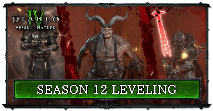 Season 12 Leveling Guide