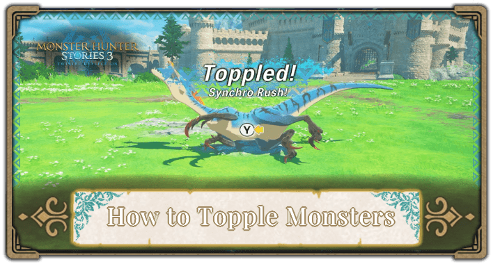 How to Topple Monsters