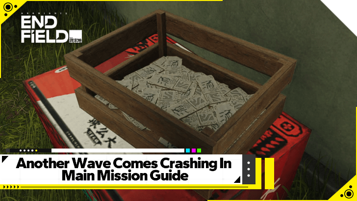 Arknights Endfield - Another Wave Comes Crashing In