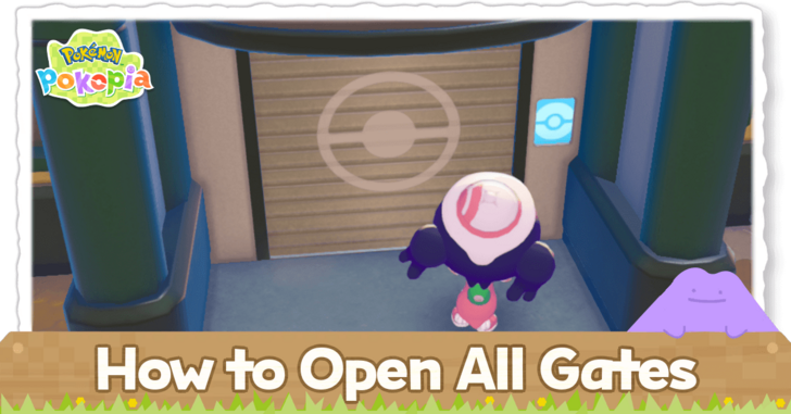 Pokemon Pokopia - How to Open All Gates