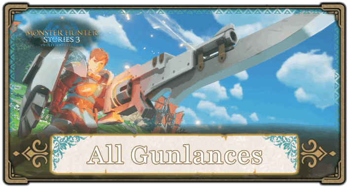 List of All Gunlances