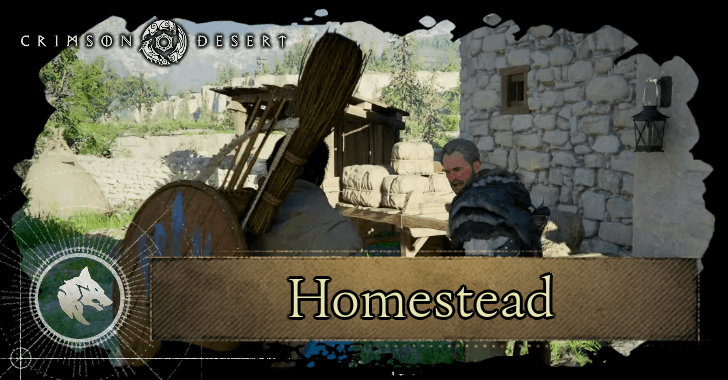 Homestead Raid Homestead Walkthrough | Crimson Desert|Game8