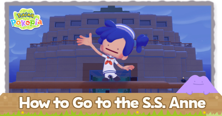 Pokemon Pokopia - How to Go to the S.S. Anne