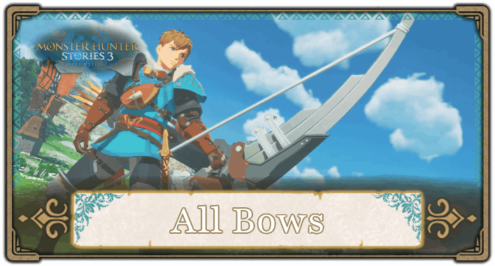 List of All Bows
