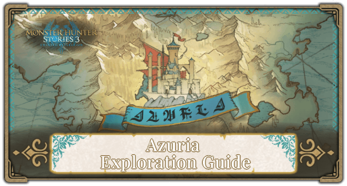 Azuria Exploration Guide