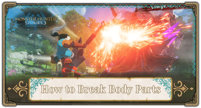 How to Break Body Parts