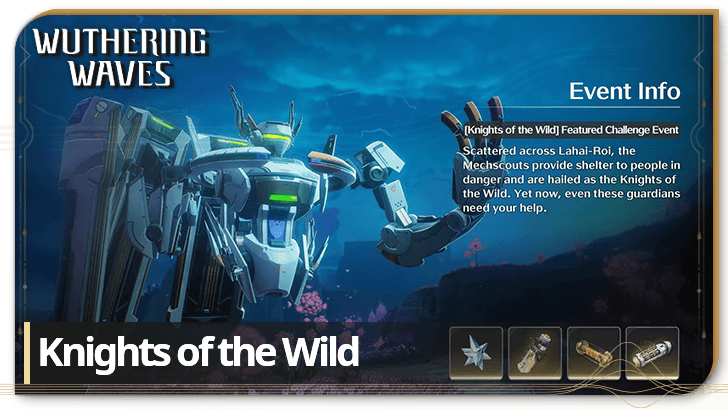 Wuthering Waves - Knights of the Wild