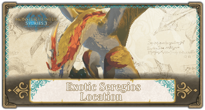 MHS3 - Exotic Seregios Location