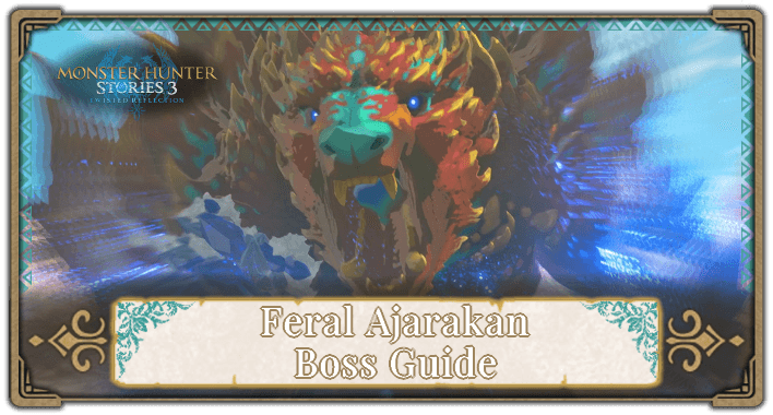 Feral Ajarakan Boss guide Banner.png