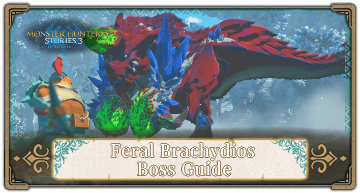 Feral Brachydios Boss guide Banner