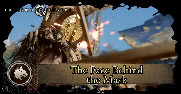 Crimson Desert - The Face Behind the Mask