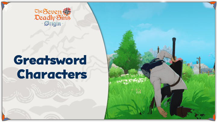 7DSO - Greatsword Characters