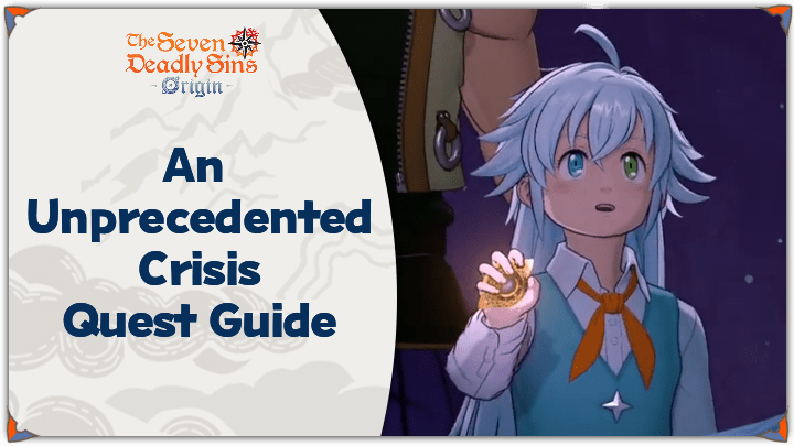 An Unprecedented Crisis Quest Guide Top Banner