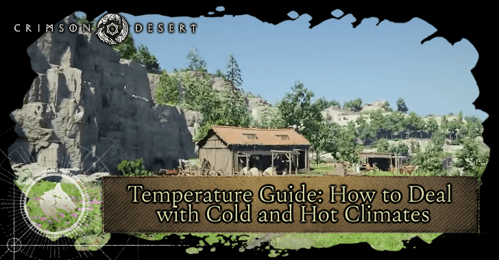 Temperature Guide How to Deal with Cold and Hot Climates