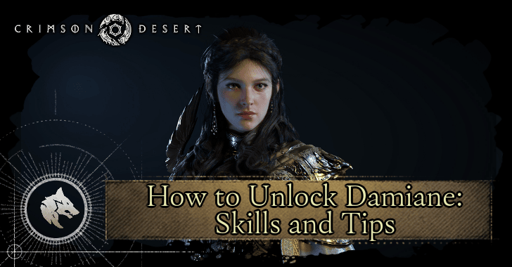 How to Unlock Damiane