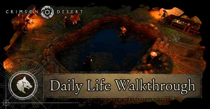 Daily Life Walkthrough