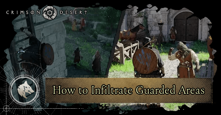 How to Infiltrate Guarded Areas