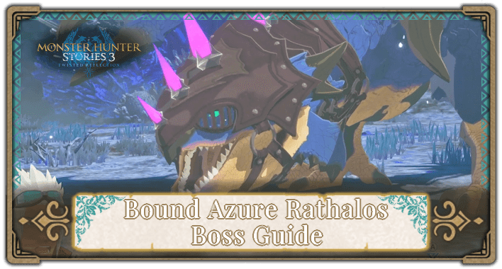 Bound Azure Rathalos Boss guide Banner