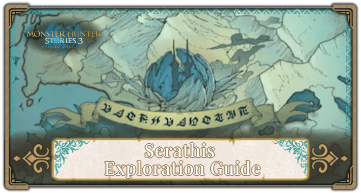 Serathis Exploration Guide