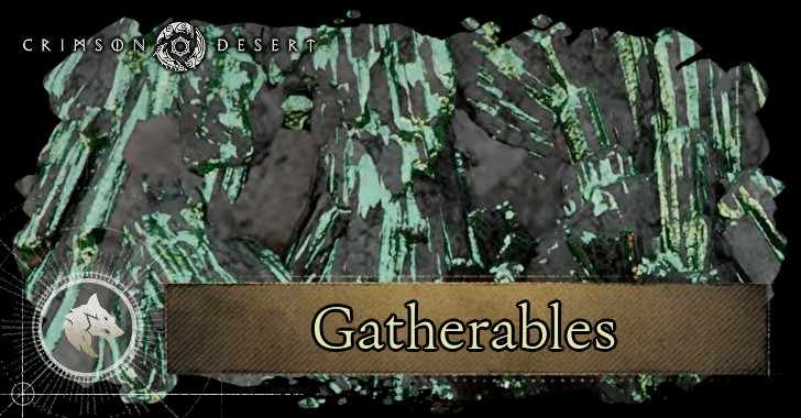 List of All Gatherables