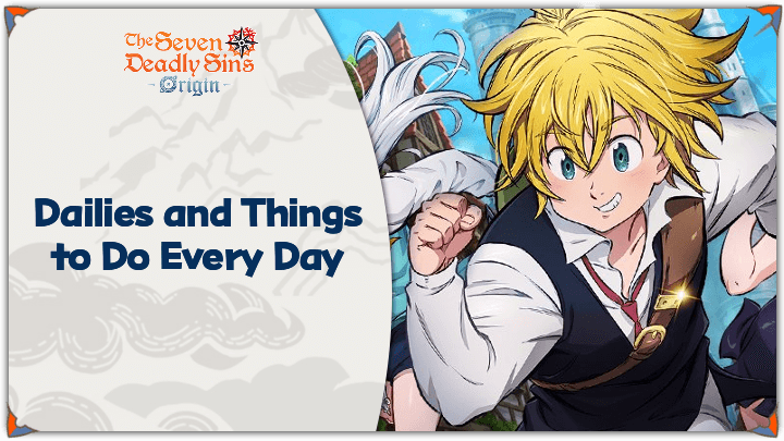 7DSO - Dailies and Things to Do Everyday