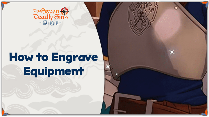 7DSO How to Engrave Equipment