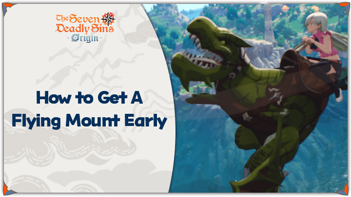 7DSO - How to Get A Flying Mount Early Top Banner