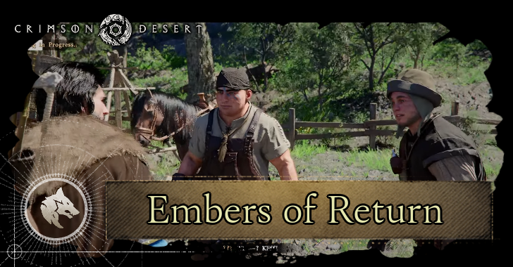 Crimson Desert - Embers of Return