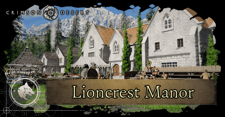 Crimson Desert - Lioncrest Manor.png