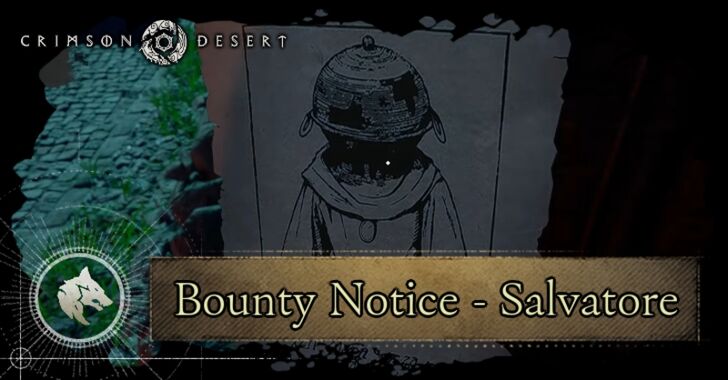 Bounty Notice - Salvatore Banner
