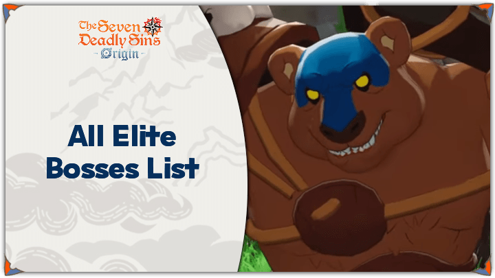 7DSO - Elite Bosses
