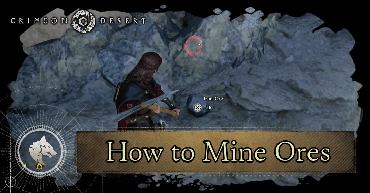 Crimson Desert How to Mine Ores