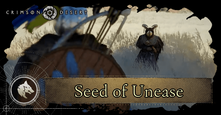 Seed of Unease Walkthrough