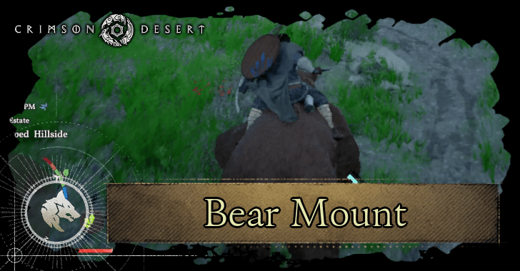 Crimson Desert - How to Tame Bear Mount