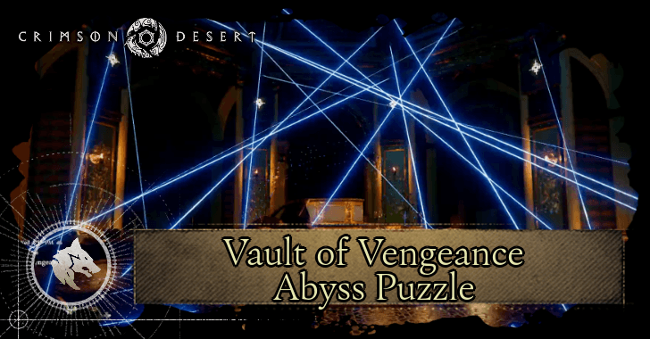 Vault of Vengeance Abyss Guide