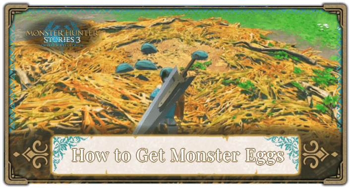 How to Get Monster Eggs.png