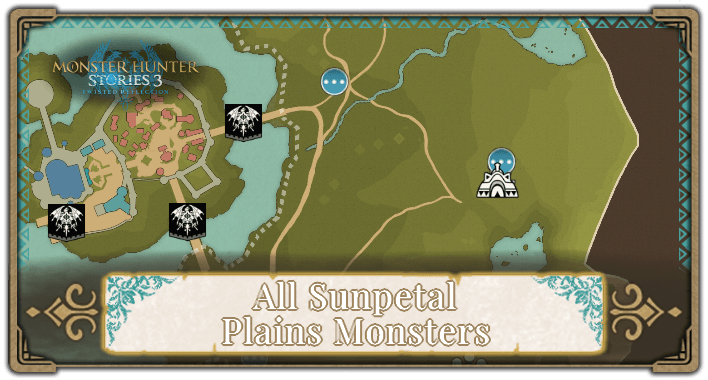 All Sunpetal Plains Monsters